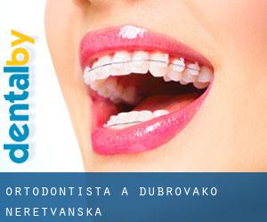 Ortodontista a Dubrovačko-Neretvanska