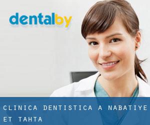 Clinica dentistica a Nabatîyé et Tahta