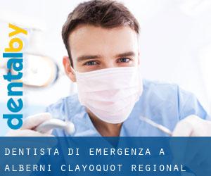 Dentista di emergenza a Alberni-Clayoquot Regional District