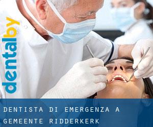 Dentista di emergenza a Gemeente Ridderkerk