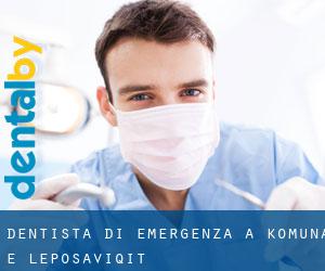 Dentista di emergenza a Komuna e Leposaviqit