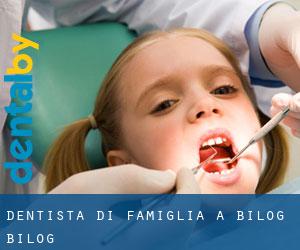 Dentista di famiglia a Bilog-Bilog