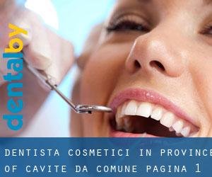 Dentista cosmetici in Province of Cavite da comune - pagina 1