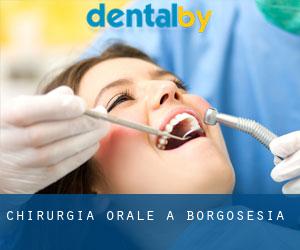 Chirurgia orale a Borgosesia