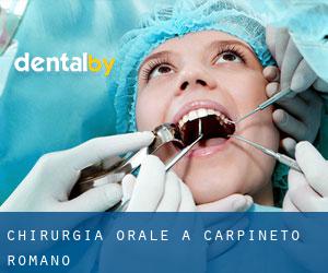 Chirurgia orale a Carpineto Romano