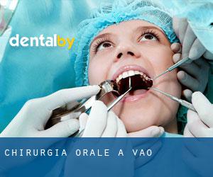 Chirurgia orale a Vao