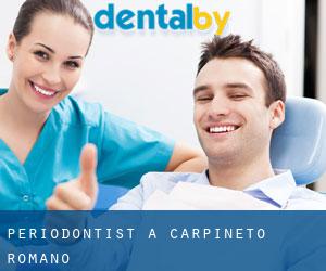 Periodontist a Carpineto Romano