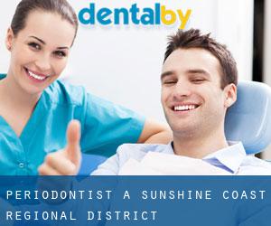 Periodontist a Sunshine Coast Regional District
