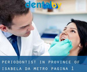 Periodontist in Province of Isabela da metro - pagina 1