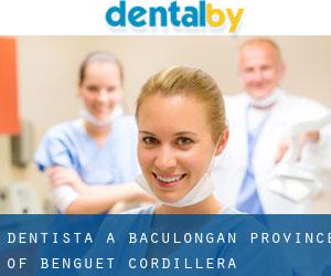 dentista a Baculongan (Province of Benguet, Cordillera)