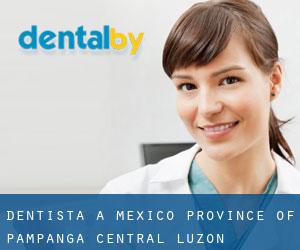 dentista a Mexico (Province of Pampanga, Central Luzon)