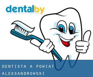 dentista a Powiat aleksandrowski