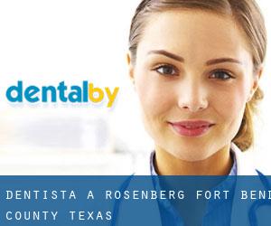 dentista a Rosenberg (Fort Bend County, Texas)