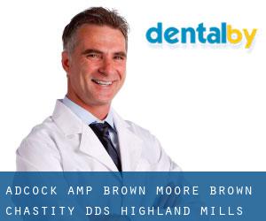 Adcock & Brown: Moore Brown Chastity DDS (Highland Mills)