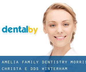 Amelia Family Dentistry: Morris Christa E DDS (Winterham)