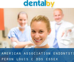 American Association-Enddntsts: Peron Louis C DDS (Essex Meadows)