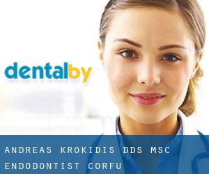 Andreas Krokidis DDS, Msc . Endodontist (Corfù)
