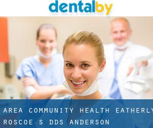 Area Community Health: Eatherly Roscoe S DDS (Anderson)