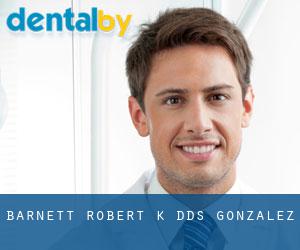 Barnett Robert K DDS (Gonzalez)