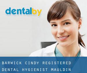 Barwick, Cindy - Registered Dental Hygienist, Mauldin Family Dentistry