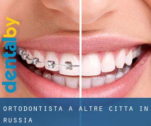 Ortodontista a Altre città in Russia