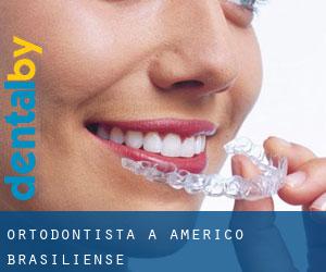 Ortodontista a Américo Brasiliense