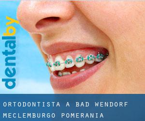 Ortodontista a Bad Wendorf (Meclemburgo-Pomerania Anteriore)