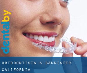 Ortodontista a Bannister (California)