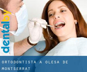 Ortodontista a Olesa de Montserrat
