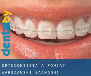 Ortodontista a Powiat warszawski zachodni