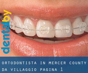 Ortodontista in Mercer County da villaggio - pagina 1