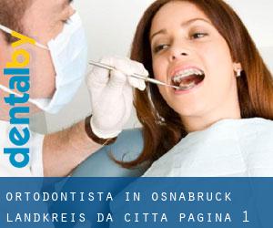 Ortodontista in Osnabrück Landkreis da città - pagina 1