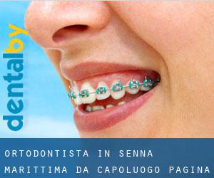 Ortodontista in Senna marittima da capoluogo - pagina 1