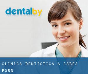 Clinica dentistica a Cabes Ford