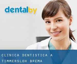 Clinica dentistica a Timmersloh (Brema)