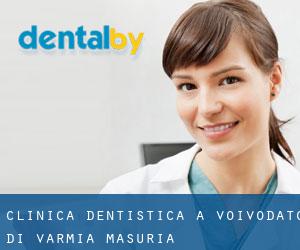 Clinica dentistica a Voivodato di Varmia-Masuria
