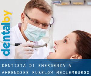 Dentista di emergenza a Ahrendsee Rubelow (Meclemburgo-Pomerania Anteriore)