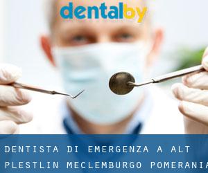 Dentista di emergenza a Alt Plestlin (Meclemburgo-Pomerania Anteriore)