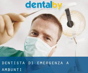 Dentista di emergenza a Ambunti