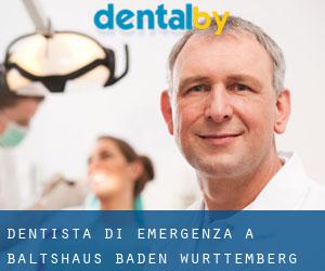 Dentista di emergenza a Baltshaus (Baden-Württemberg)