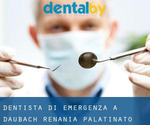Dentista di emergenza a Daubach (Renania-Palatinato)