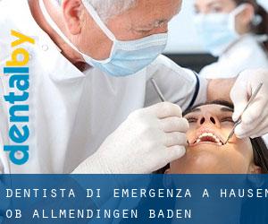 Dentista di emergenza a Hausen ob Allmendingen (Baden-Württemberg)