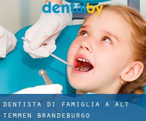Dentista di famiglia a Alt Temmen (Brandeburgo)