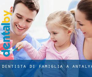 Dentista di famiglia a Antalya