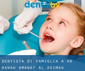 Dentista di famiglia a Ar Rawḑah (Amanat Al Asimah)
