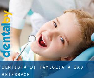 Dentista di famiglia a Bad Griesbach