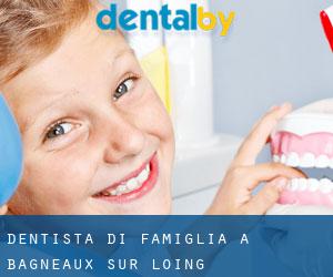 Dentista di famiglia a Bagneaux-sur-Loing