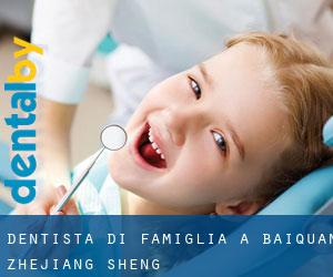 Dentista di famiglia a Baiquan (Zhejiang Sheng)