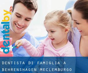 Dentista di famiglia a Behrenshagen (Meclemburgo-Pomerania Anteriore)
