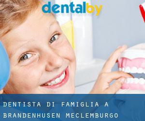 Dentista di famiglia a Brandenhusen (Meclemburgo-Pomerania Anteriore)